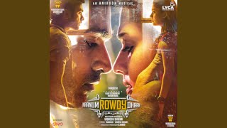 Neeyum Naanum From quotNaanum Rowdy Dhaanquot [upl. by Buffo]