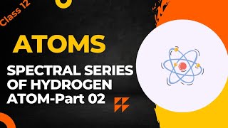 Spectral Series of Hydrogen Atom Part 02  Drawbacks of Bohrs Atomic Model [upl. by Anyale]