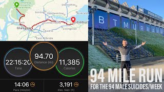 A MILE A MAN  94 MILE RUN  22 HOURS [upl. by Donaugh]