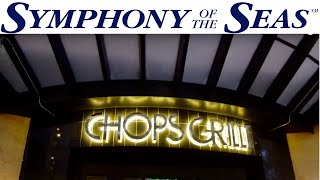 Dinner at Chops Grille  Symphony of the Seas  Ep 9 [upl. by Rebma]