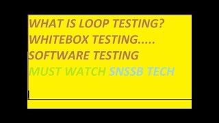 WHAT IS LOOP TESTINGWHITEBOX TESTINGSOFTWARE TESTING QUALITY ASSURANCE [upl. by Muldon106]