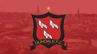 Dundalk FC Goal Song Europa League 2021 [upl. by Ssor396]