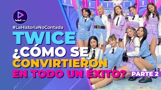 La historia de TWICE Parte 2  ¿Cómo llegaron a ser las 1 del kpop [upl. by Zachery]