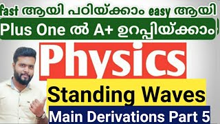 Waves Standing Waves Plus one physics important derivations part 5 [upl. by Yrffej]