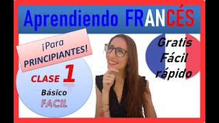 CLASE DE FRANCÉS 1 🔵⚪🔴para PRINCIPIANTES fácil rápido gratis 🐱‍CURSO DE FRANCES COMPLETO GRATIS [upl. by Dnarb]