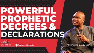 POWERFUL PROPHETIC DECREES AND DECLARATIONS BY APOSTLE JOSHUA SELMAN koinoniaglobal koinonia [upl. by Eelame]