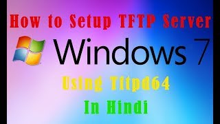 How to Setup TFTP Server in Windows Using Tftpd64  tftp client configuration [upl. by Llezom664]