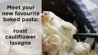 Roast cauliflower lasagne  Woolworths TASTE Magazine [upl. by Parhe641]