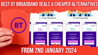 REVIEW OF BT BROADBAND DEALS amp CHEAPER ALTERNATIVES AVAILABLE FROM 2ND JANUARY 2024 [upl. by Lapotin485]