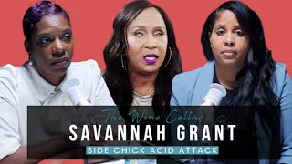 Savannah Grant I Threw Acid in My Boyfriends Sidechicks Face [upl. by Vaughn]