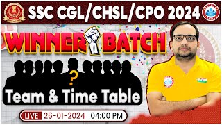 SSC CGLCHSLCPO 2024  RWA Winner Batch For SSC Team amp Time Table Info By Ankit Bhati Sir [upl. by Neelyam459]