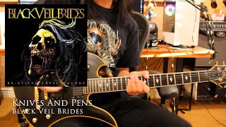 Knives and Pens by Black Veil Brides Guitar Cover [upl. by Enoch]