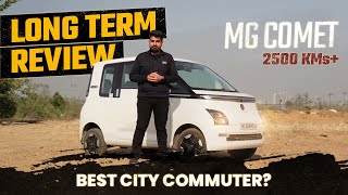 MG Comet EV After 2500 Kms  Long Term Review  Best Electric Car In India [upl. by Minerva]