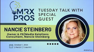 MRxPros Tuesday Talks Nancie Steinberg [upl. by Labanna558]