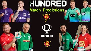 The Hundred Match Predictions  Dream11 [upl. by Bianchi898]