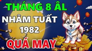 Tử vi tháng 8 âm lịch tuổi NHÂM TUẤT 1982 CHUỘT SA CHĨNH GẠO công danh tiền tài chẳng thiếu gì [upl. by Gildea]