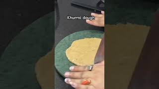 Khurmi dough 🫓 recipe food youtuber youtubeshorts youtube yt cooking kabitaskitchen taste [upl. by Halyahs]