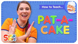 How To Teach quotPatACakequot  Birthday amp Party Song for Kids [upl. by Zalucki831]