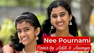 Nee Pournami  Short Cover  Aditi amp Ananya [upl. by Gorlin736]