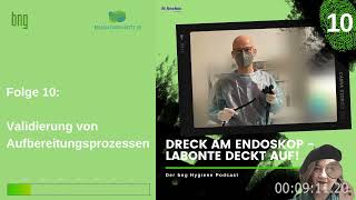 Dreck am Endoskop  Labonte deckt auf Der bng HygienePodcast Folge 10 [upl. by Trace766]