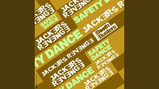 Safety Dance [upl. by Fulks]