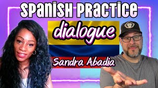 My Spanish Journey Conversational Practice with Sandra from Colombia [upl. by Yelsa960]