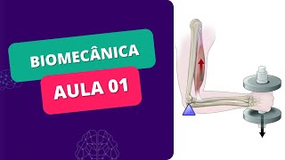 MINI CURSO DE BIOMECÂNICA  Aula 01 [upl. by Cost]