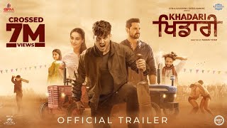 Khadari Official Trailer Gurnam Bhullar  Kartar Cheema  Surbhi Jyoti  Diamondstar Worldwide [upl. by Dronski]