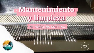 Mantenimiento y limpieza de maquina Knittax  PASO A PASO  Utilindo [upl. by Naujahs]