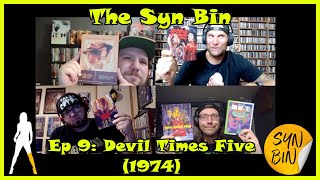 Video Podcast The SYN Bin Ep9Devil Times Five 1974 [upl. by Amo]