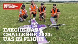 IMechE UAS Challenge 2023 UAS in Flight [upl. by Bennet]