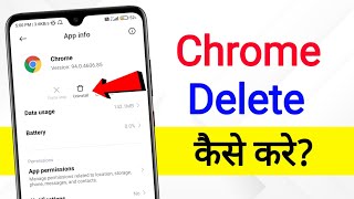 How To Delete Google Chrome Application  how to uninstall chrome in mobile  google chrome [upl. by Alderman601]