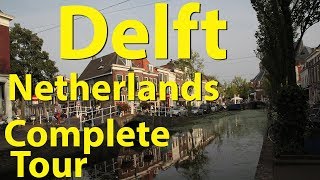 Delft Netherlands Complete Tour [upl. by Krawczyk]