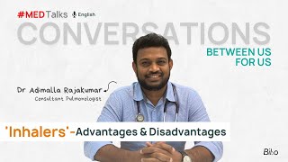 Advantages amp disadvantages of types of inhalers  Explained by Dr Rajakumar  MedTalks  English [upl. by Theurer103]