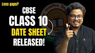 Class 10 Exam WAR Begins CBSE Datesheet Analysis [upl. by Eillah]