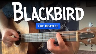 🎸 Blackbird • Guitar lesson w easy amp advanced tabs The Beatles [upl. by Meeharb]