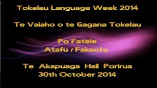 Tokelau Language Week 2014  Po Fatele  Wellington NZ [upl. by Anirtal]