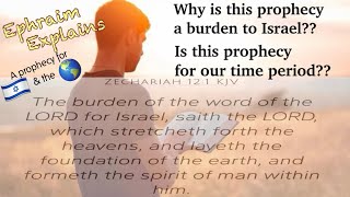 Zechariah 121 🇮🇱 The Israeli Prophecy 🇮🇱 [upl. by Rayham717]