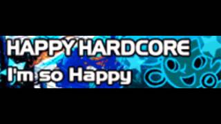 HAPPY HARDCORE 「Im so Happy ＬＯＮＧ Rainbow☆Rainbow」 [upl. by Irish223]