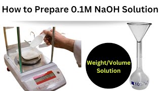 How to prepare 01Molar Sodium Hydroxide solution How to prepare NaOH SolutionMolarSolution [upl. by Teodorico850]