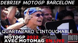 Debrief MotoGP 2022 ► Quartararo remporte le Grand Prix de Catalogne  Moto Magazine [upl. by Appleton175]