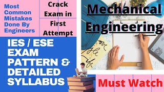 UPSC IESESE 2021 Official Syllabus for Mechanical EngineeringIES Exam PatternSubjectwise Detailed [upl. by Hayton444]