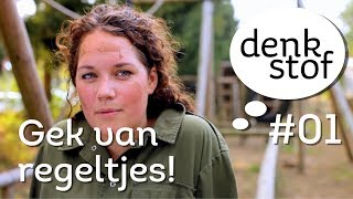 Denkstof 01  Gek van regeltjes [upl. by Etterual]