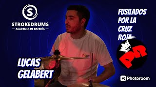 LUCAS GELABERT  DRUM COVER  Fusilados por la Cruz Roja Redonditos de Ricota [upl. by Sigfrid]