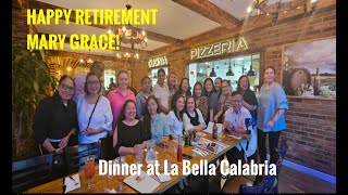 Farewell Dinner for Mary Grace at La Bella Calabria 4K [upl. by Amilas]