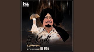 Ik Kudi feat Kuldeep Manak [upl. by Etnomed]