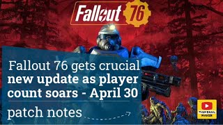 Fallout 76 gets crucial new update as player count soars  April 30 patch notes [upl. by Vial403]