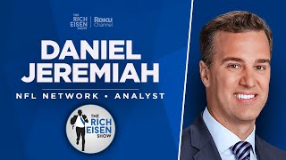 NFL Network’s Daniel Jeremiah Talks Chiefs49ers NFL Draft QBs amp More w Rich Eisen  Full Interview [upl. by Aneehsit]