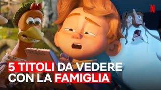 5 TITOLI NETFLIX da vedere con TUTTA LA FAMIGLIA sul divano  Netflix Italia [upl. by Ariahay16]