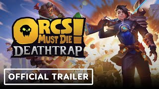 Orcs Must Die Deathtrap  Official Reveal Trailer [upl. by Noek810]